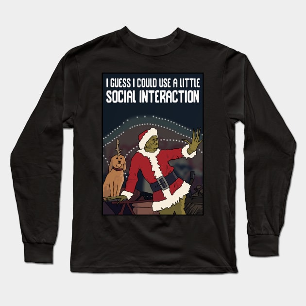 "I Guess I Could Use a Little Social Interaction" Long Sleeve T-Shirt by Third Wheel Tees